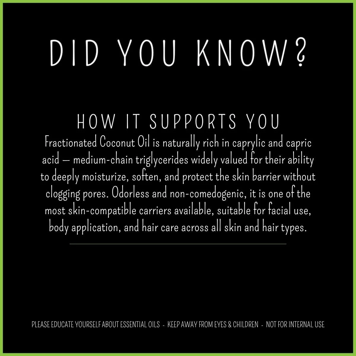 How Fractionated Coconut Oil supports skin & beauty care