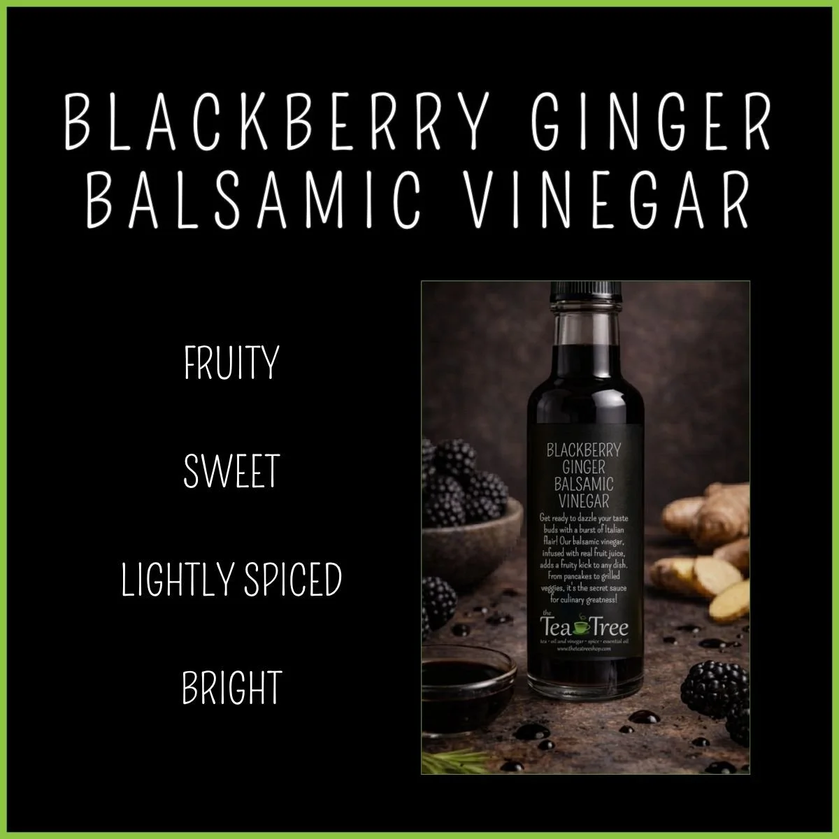 Blackberry Ginger Balsamic Vinegar