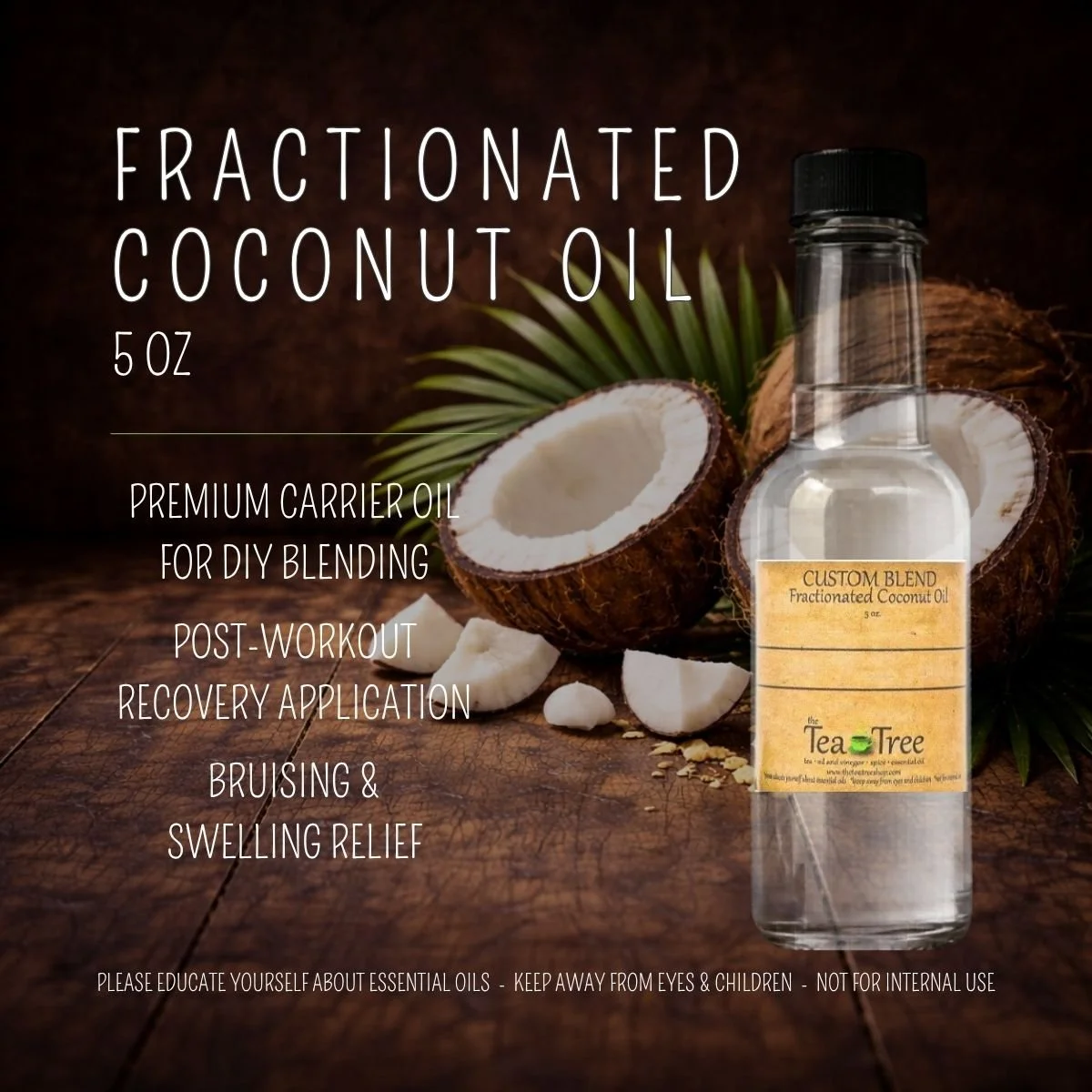 Fractionated Coconut Oil - 5 oz