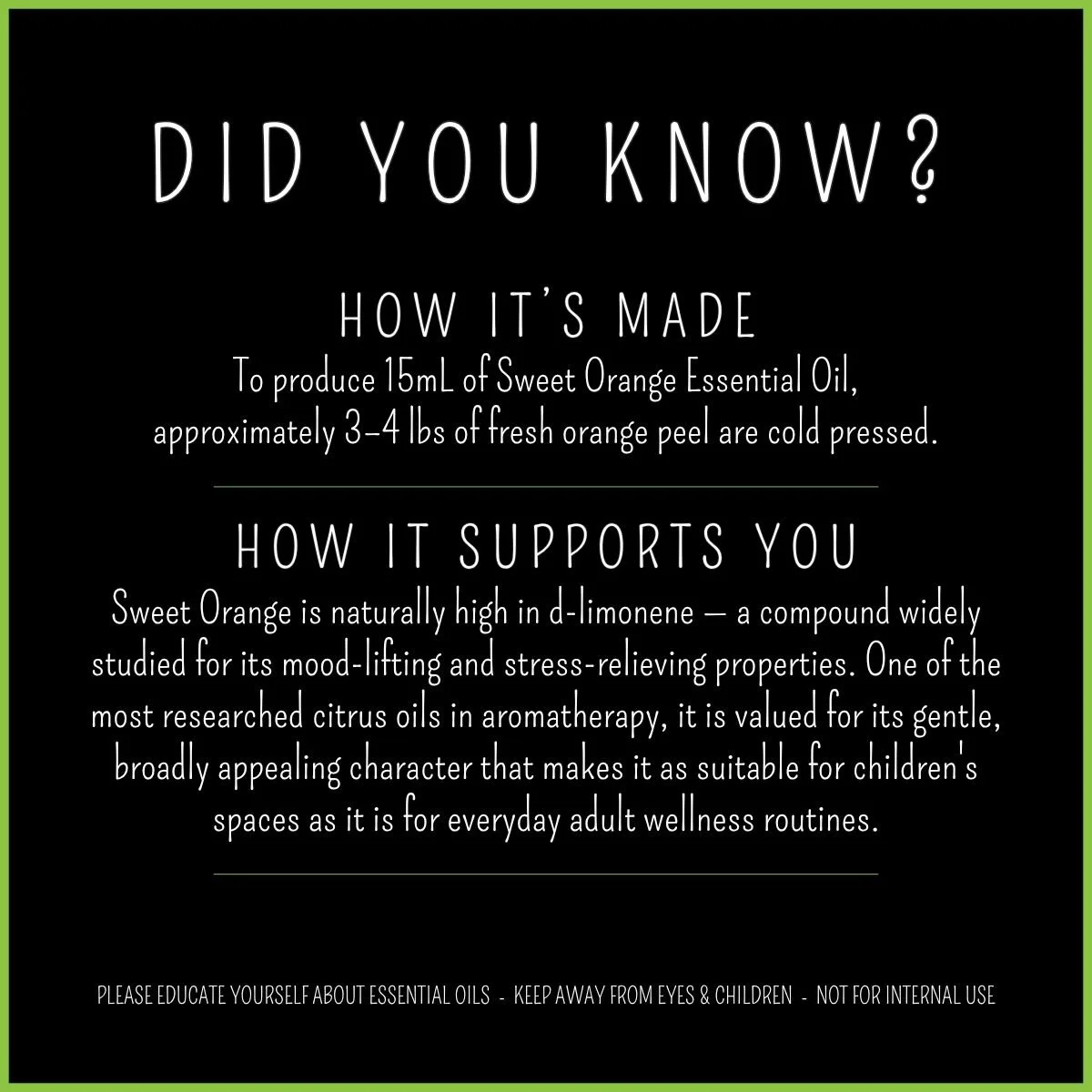 How Sweet Orange essential oil is made