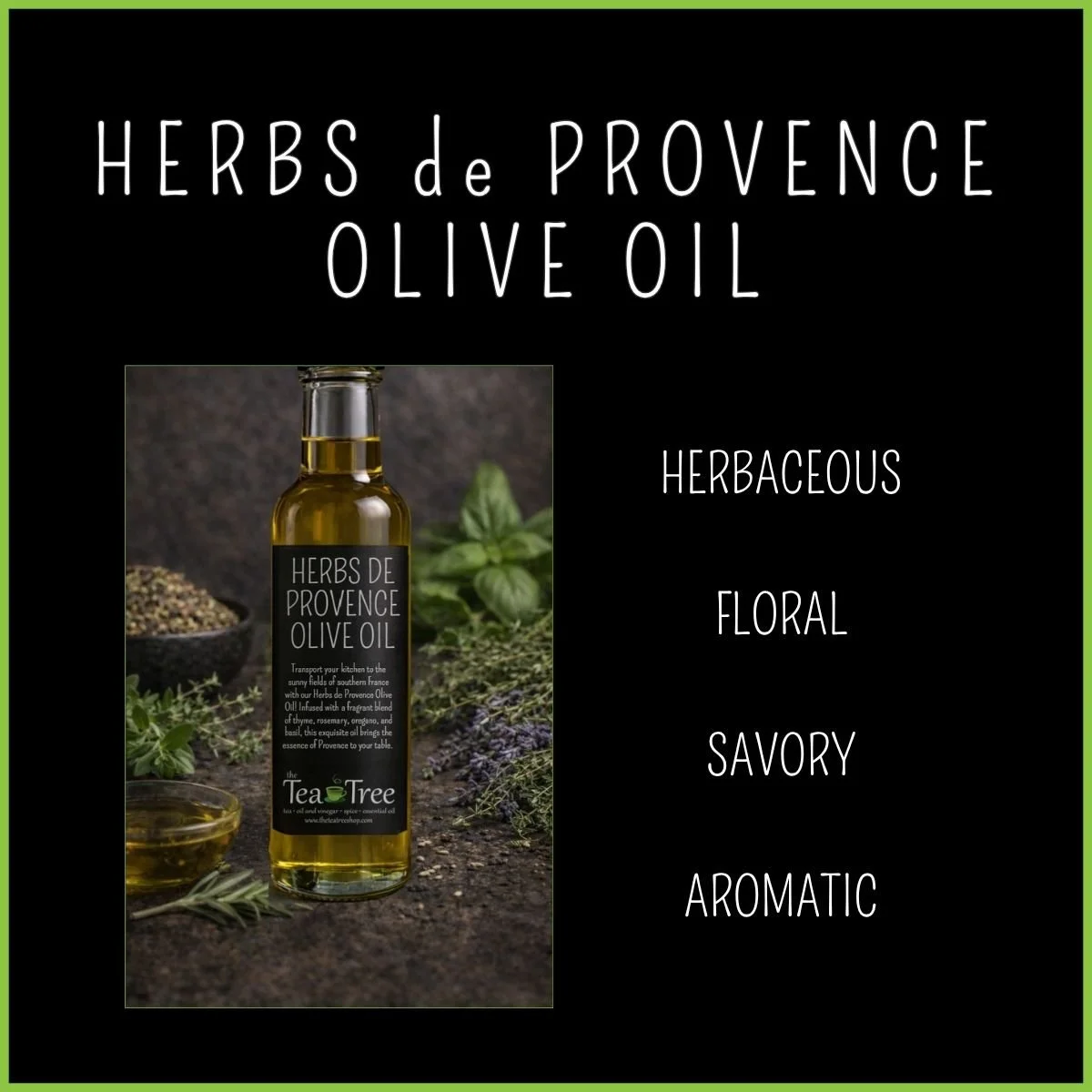 Herbs de Provence Natural Infused Olive Oil