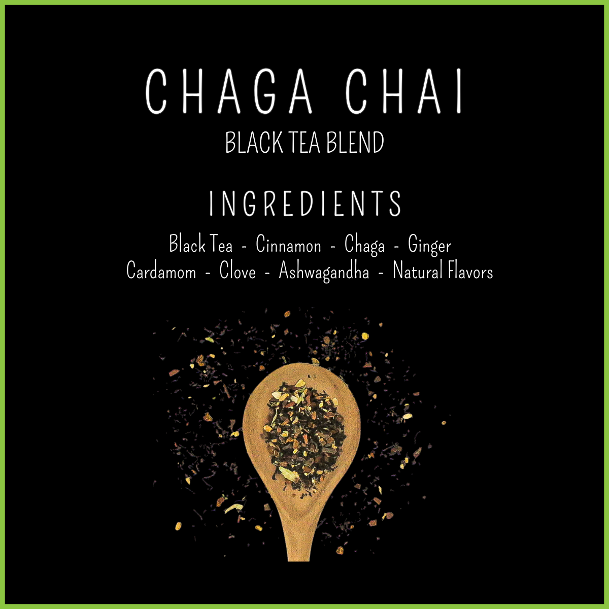 CHAGA CHAI