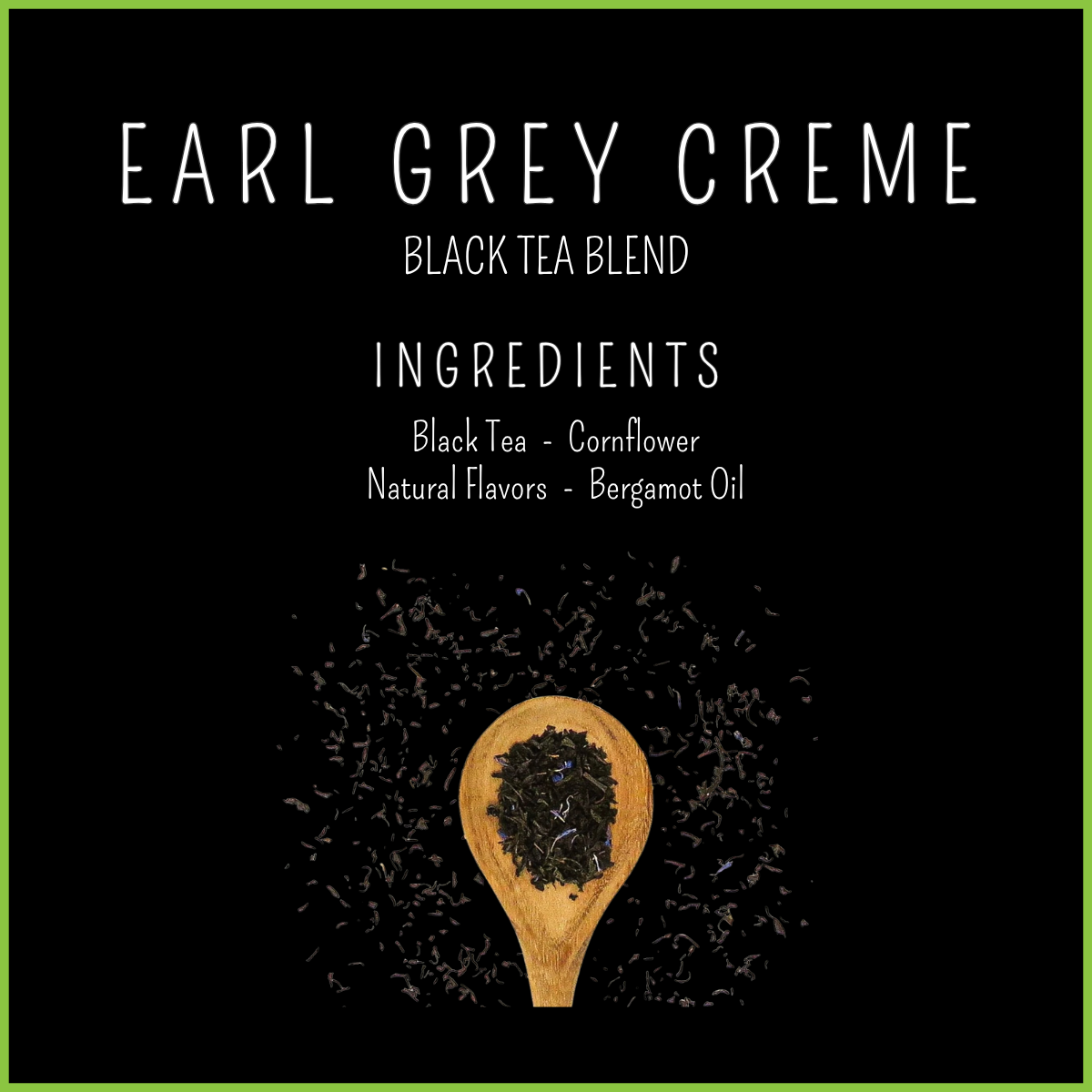 EARL GREY CREME
