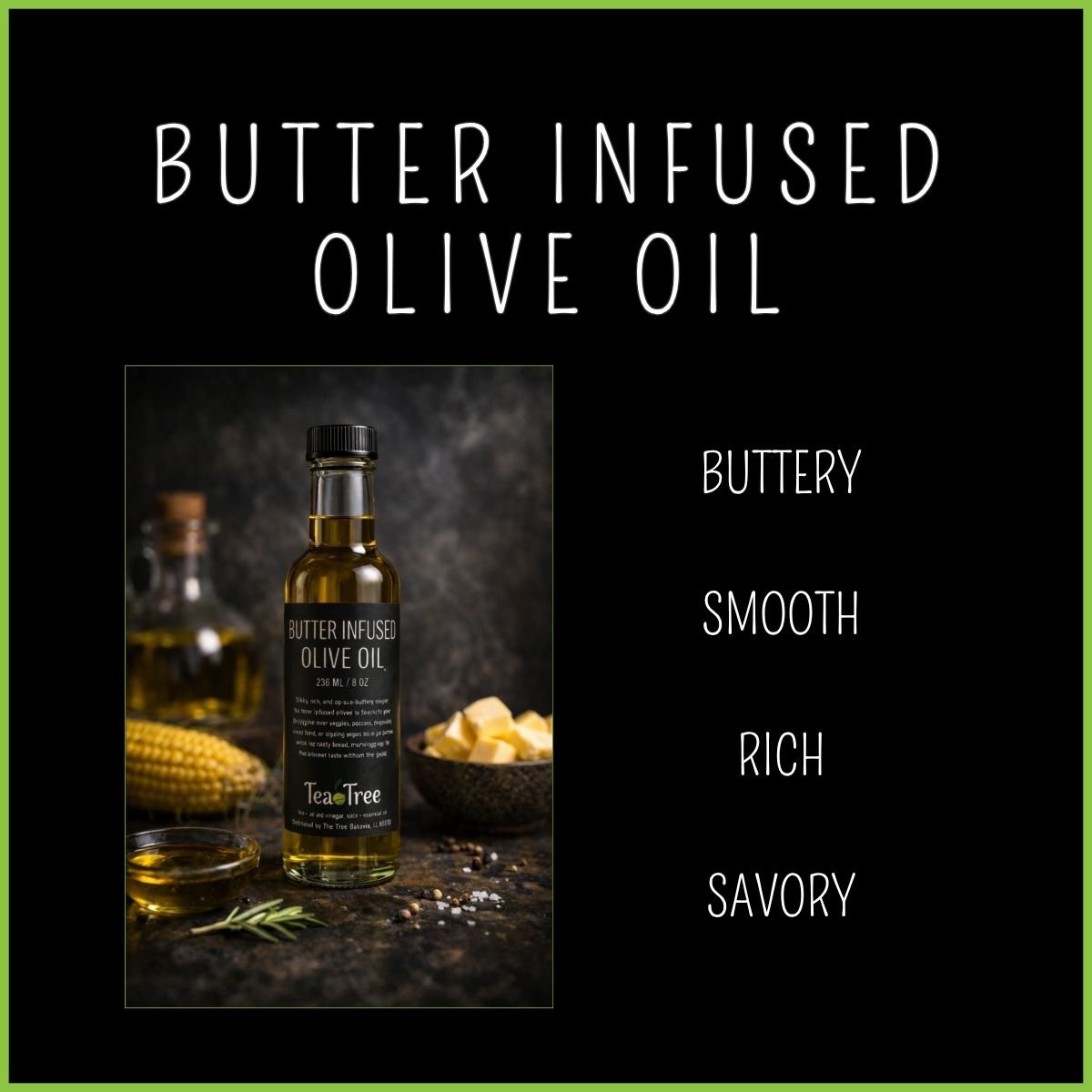 BUTTER INFUSED OLIVE OIL
