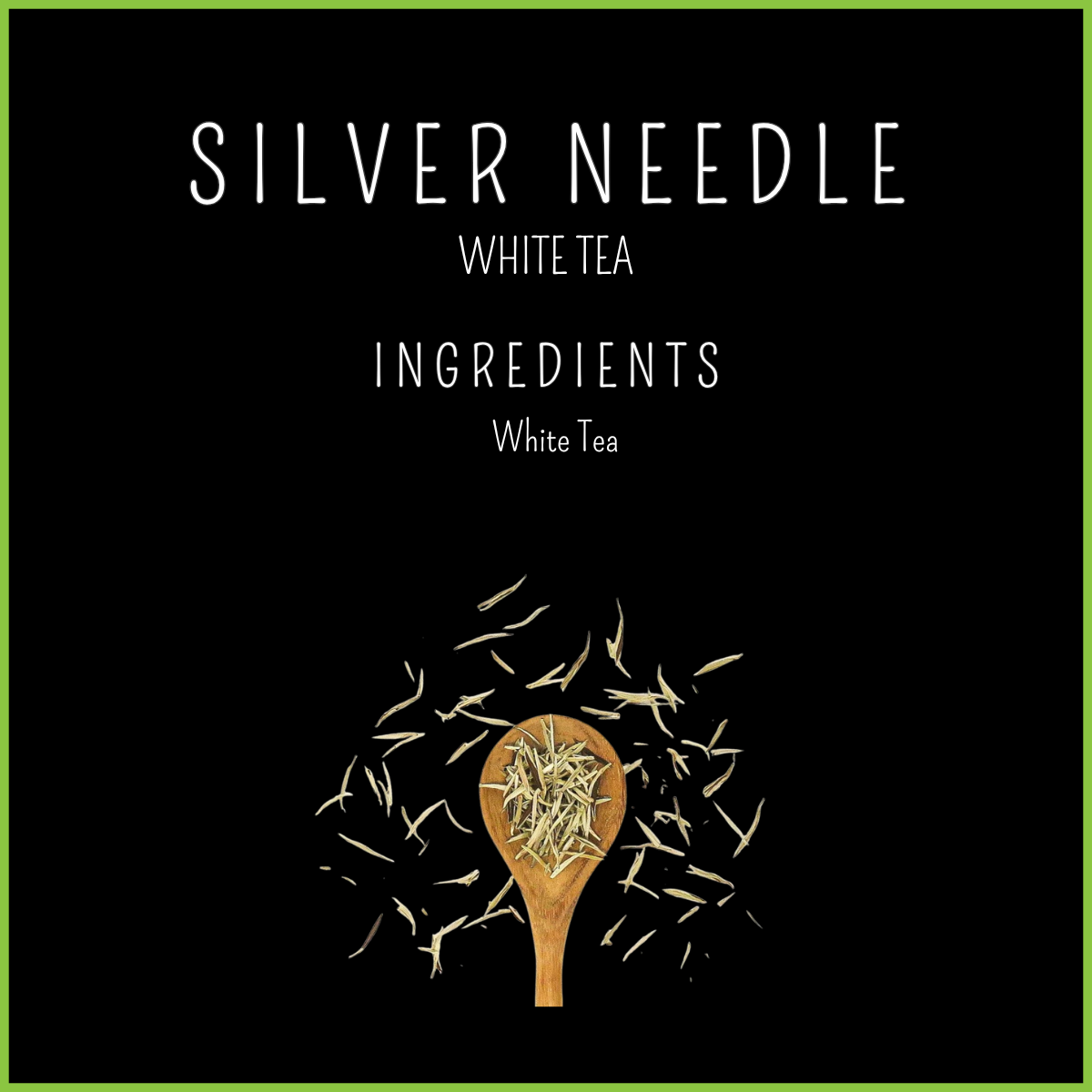 SILVER NEEDLE