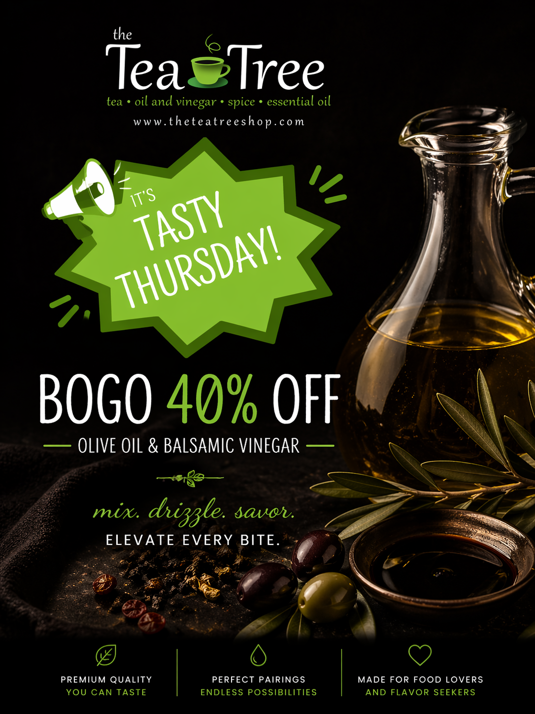 Advertisement for The Tea Tree shop promoting a Thursday sale with 40% off on olive oil and balsamic vinegar, surrounded by a glass cruet, olive branches, grapes, and peppercorns.