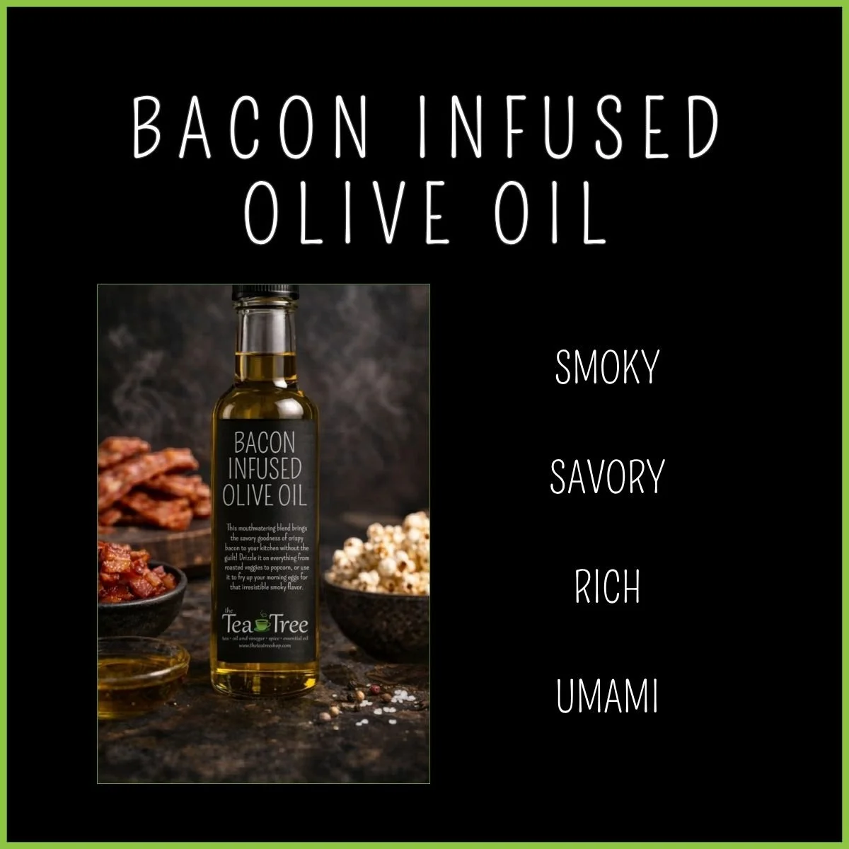 Bacon Infused Olive Oil