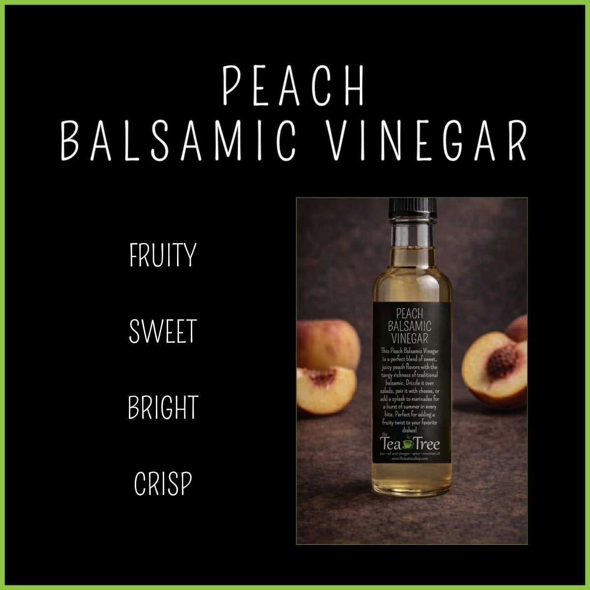 Peach Balsamic Vinegar