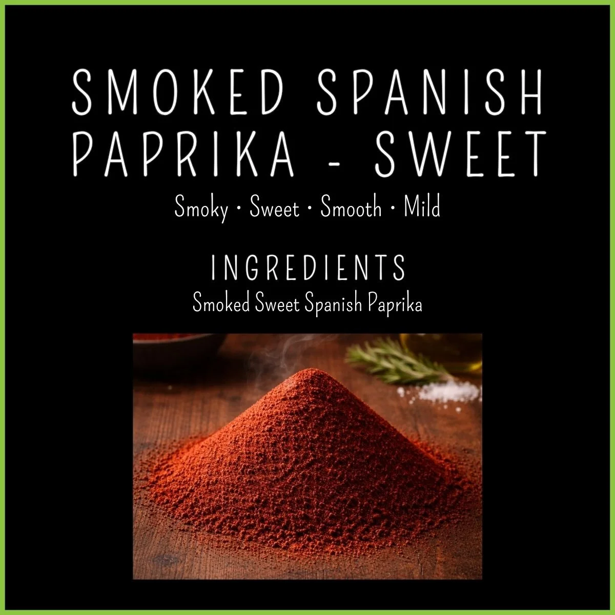 Smoked Spanish Paprika - Sweet