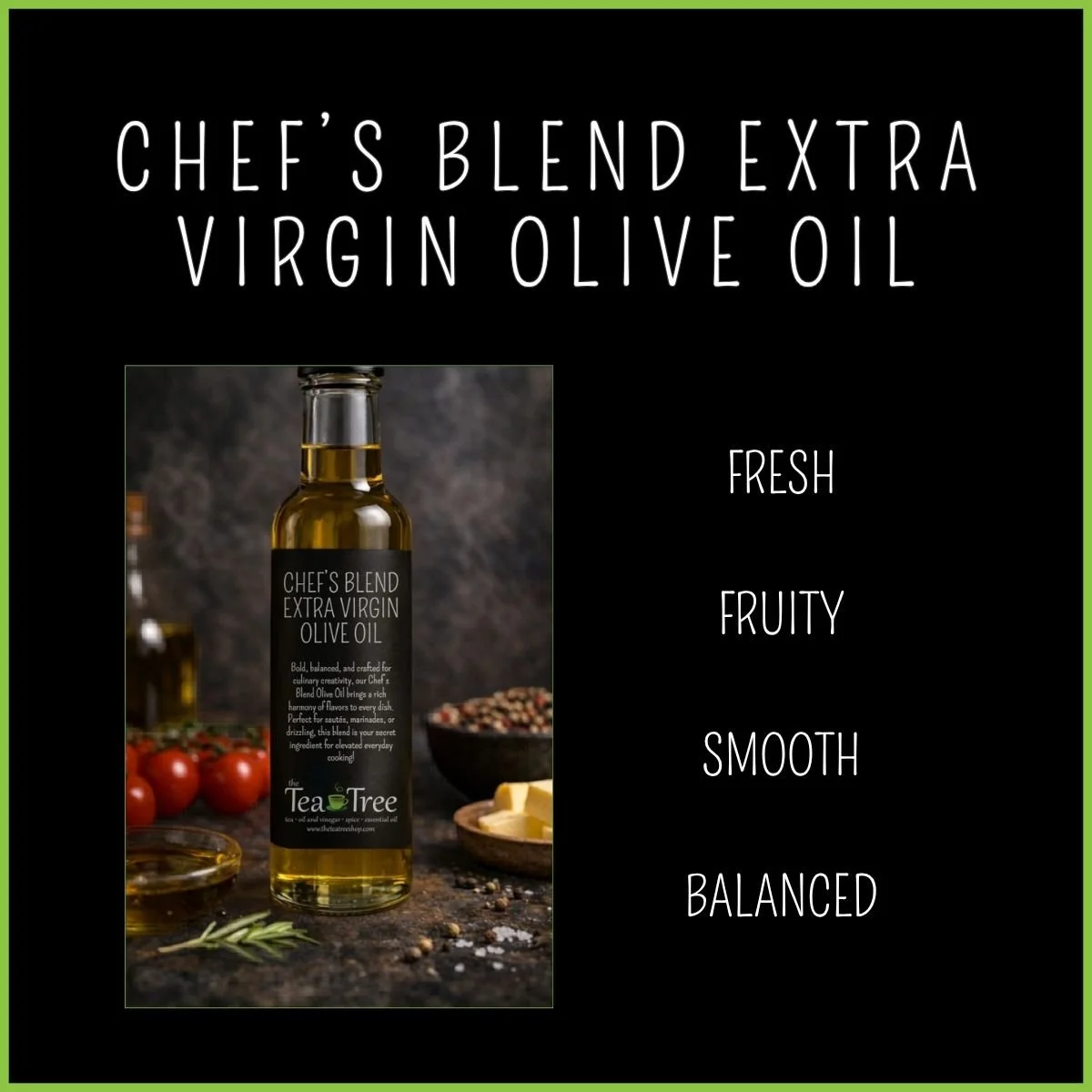 Chef's Blend Extra Virgin Olive Oil