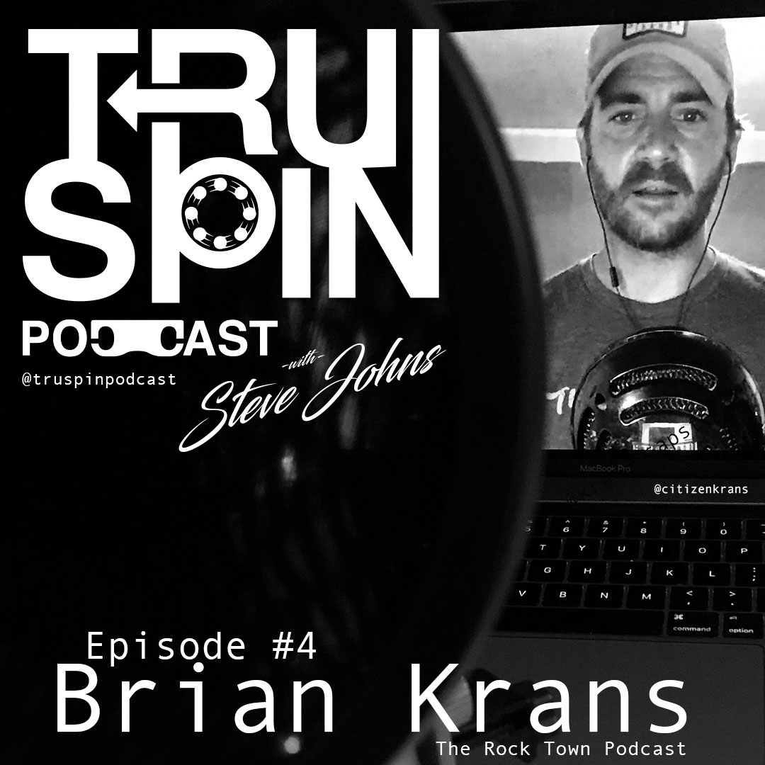 Truspin Podcast #4 - Brian Krans