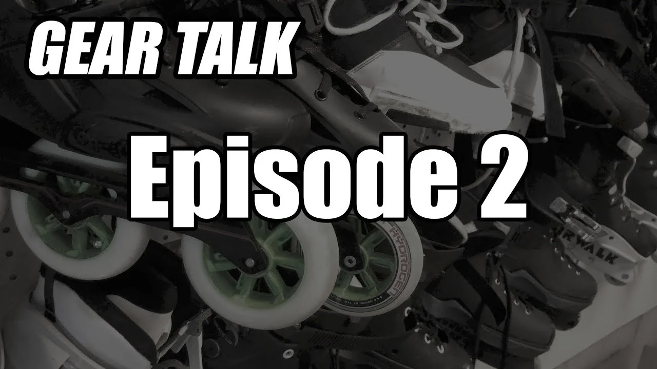 Gear Talk ep.2 - Big Wheels for Aggressive Skaters | Back to Blading