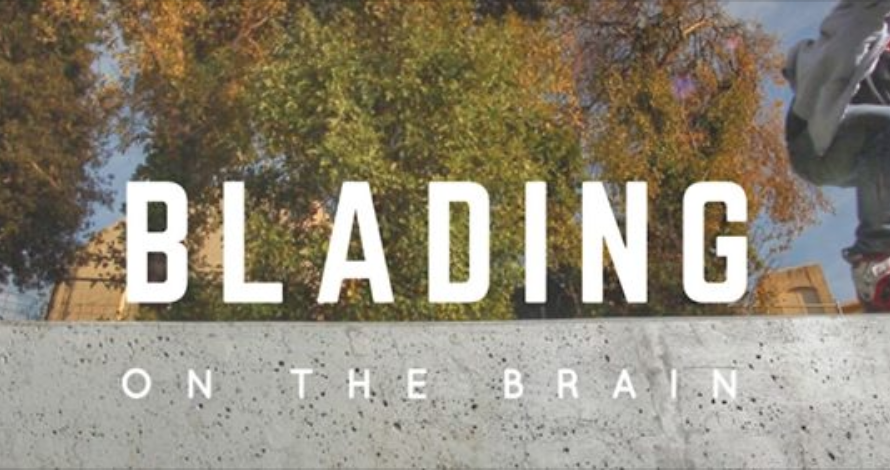BLADING On The Brain - Into | Kennan Scott