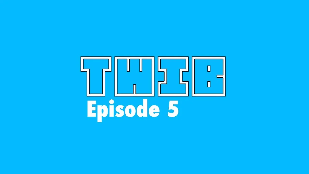 This Week in Blade Ep. 5