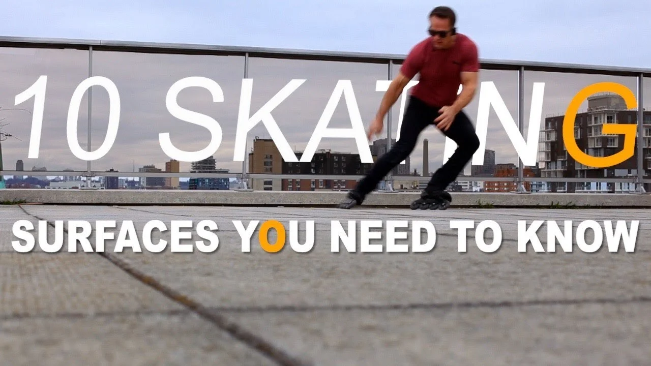 Bill Stoppard's 10 City Surfaces Inline Skaters Need to Know