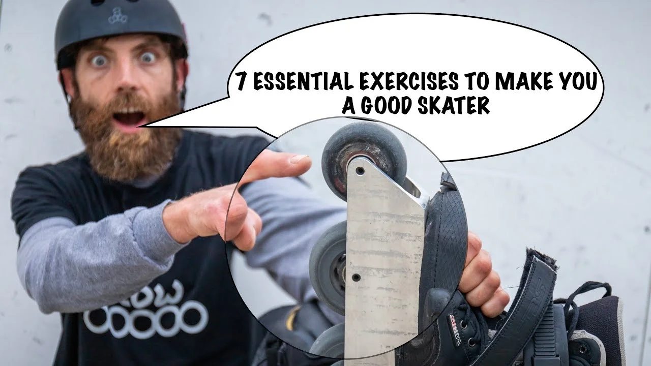 Seven Exercises to Make You a Better Skater with Shaun Unwin