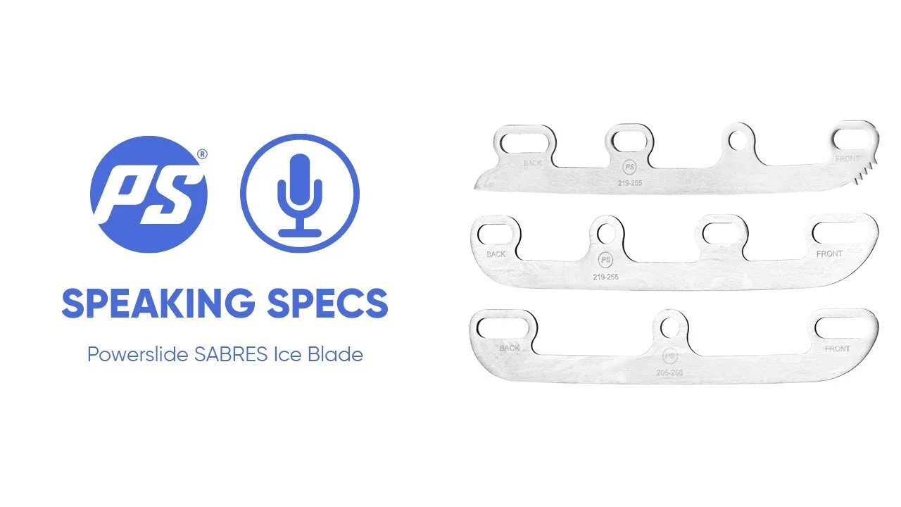 Speaking Specs: Powerslide Sabres Ice Blade