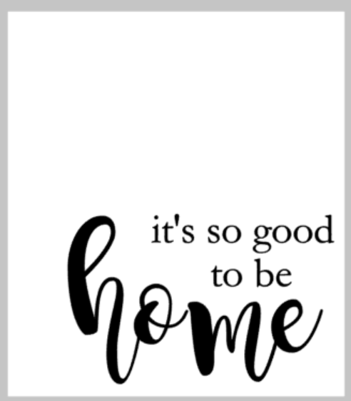 it's so good to be home.png