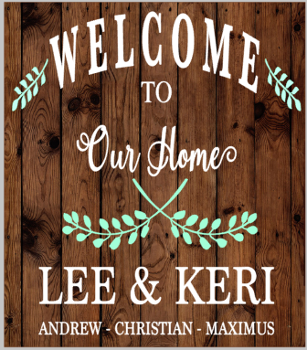 Personalized Welcome to our home with garland.png
