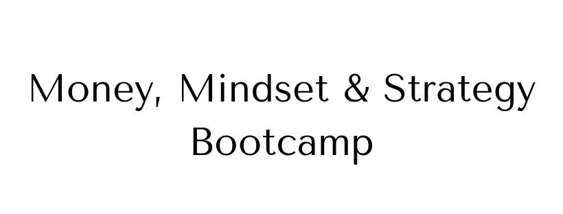 Money, Mindset & Strategy Bootcamp.jpg