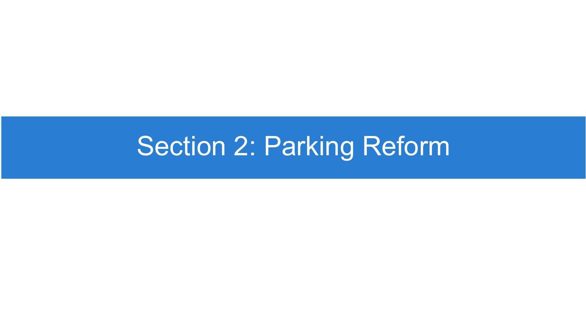 Parking - Committee of the Whole, Parking Reform Multifamily Housing - Mayor Review_page-0010.jpg