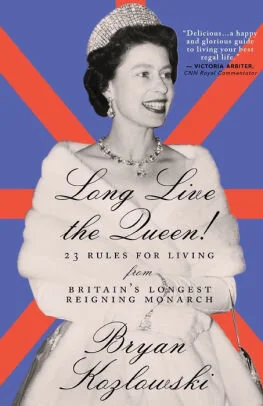 Long Live the Queen!