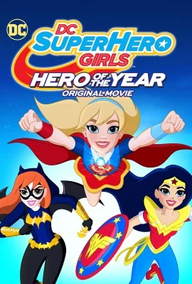 DC SUPERHERO GIRLS