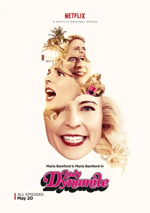 LADY DYNAMITE