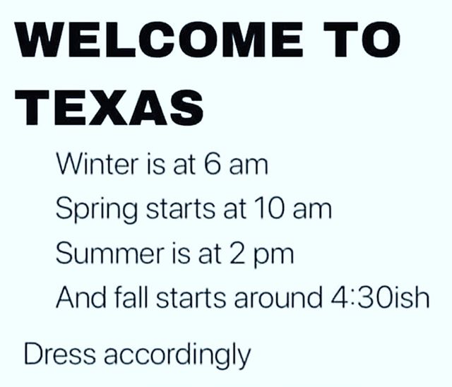 This made me laugh! But OH so true!! Have a fabulous Wednesday, Y&rsquo;all! .
.
.
.
.
#texasgirl #texasweatheriscrazy #readyforcoolerweather #humpdayvibes #wednesdayvibes #dentontx #illuminate #illuminare #october🍁