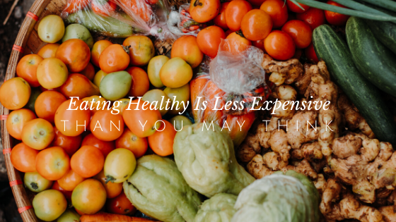 Eating Healthy is Less Expensive Than You Think.png