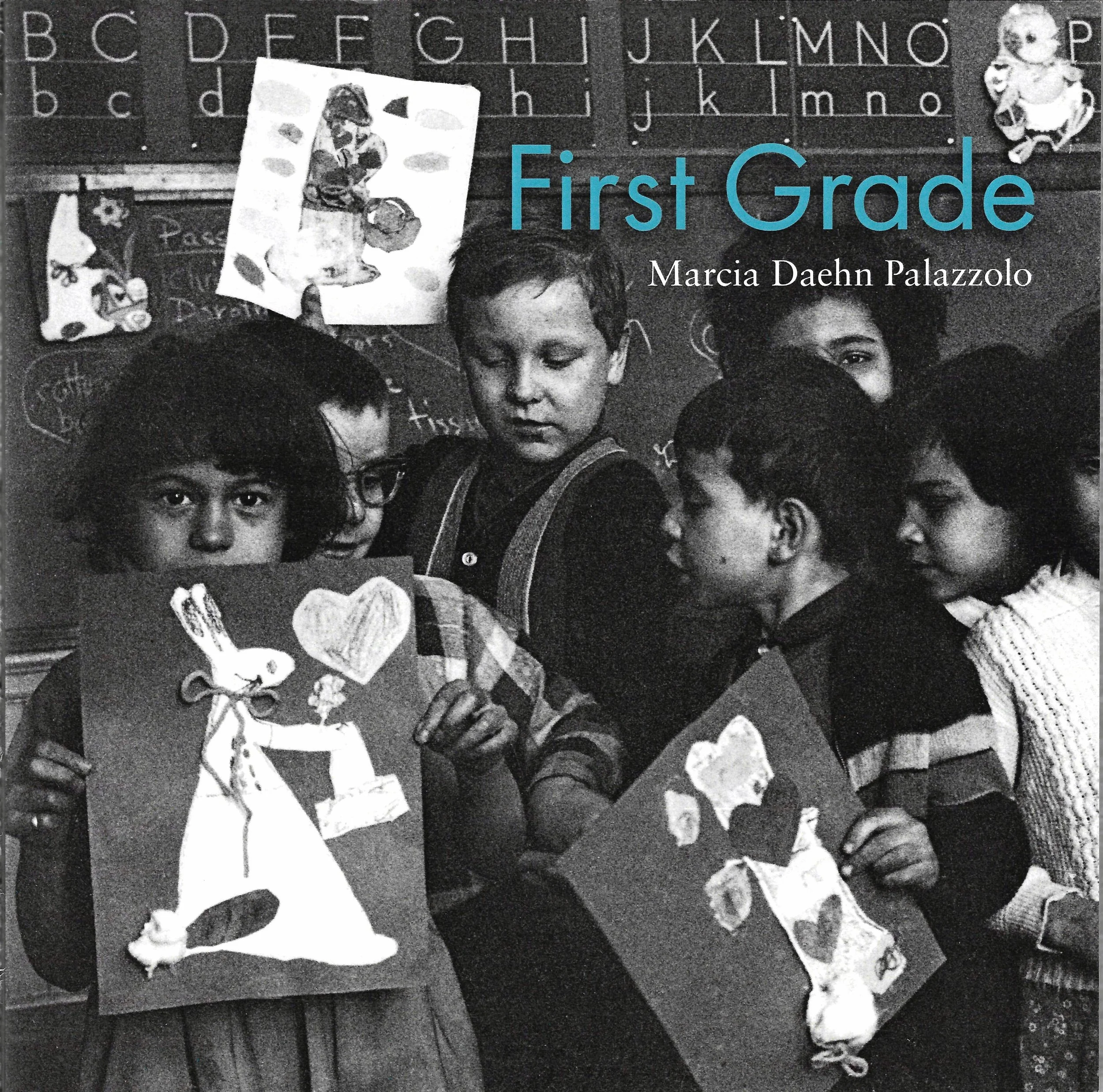 Book Party: "First Grade" by Marcia Daehn Palazzolo