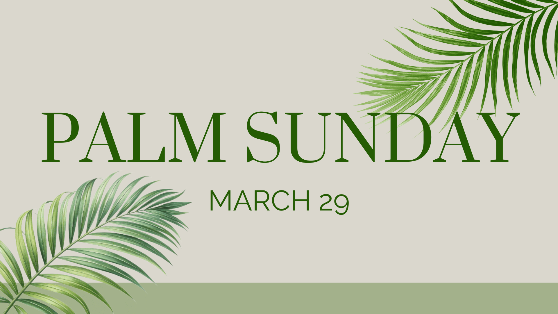 Palm Sunday