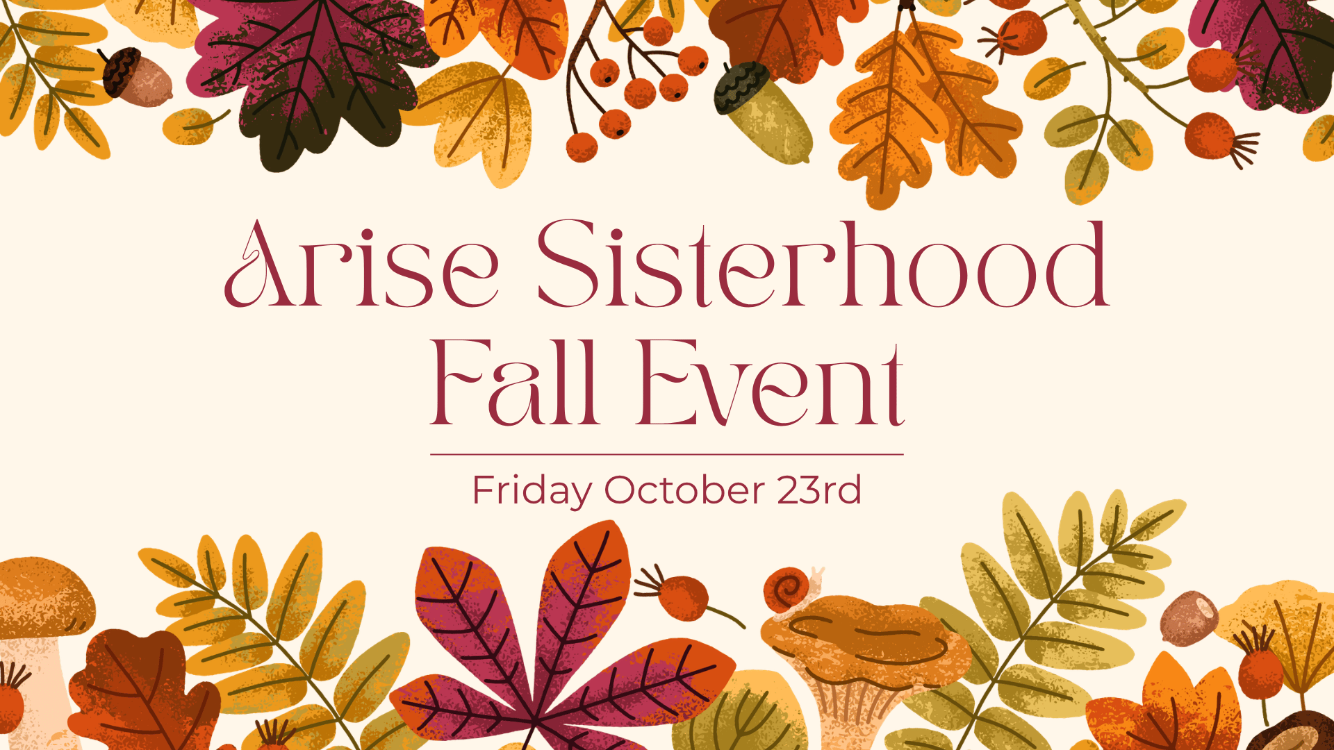 Arise Sisterhood Fall Event