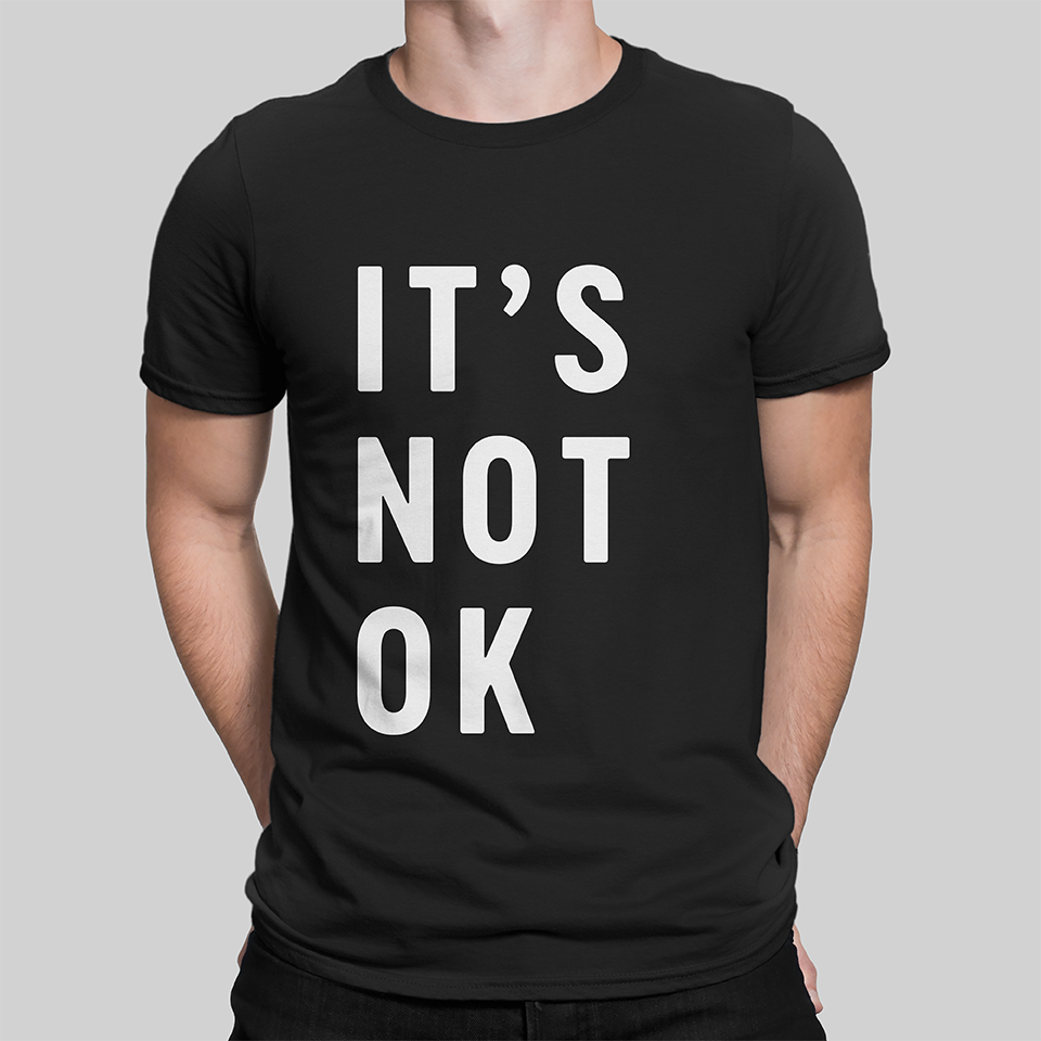 It's Not OK Men's Tee
