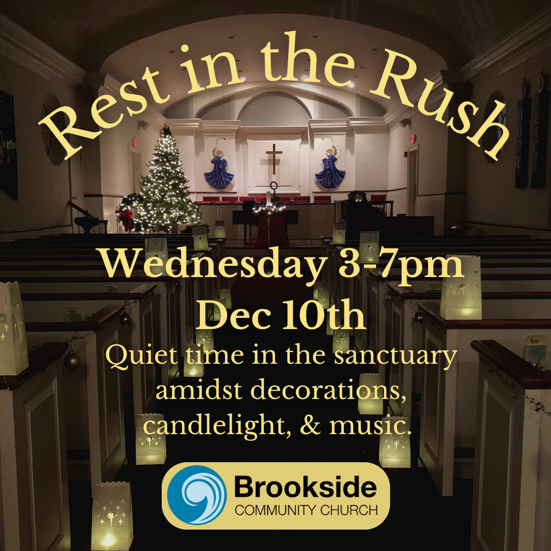 Rest in the Rush — Brookside Church