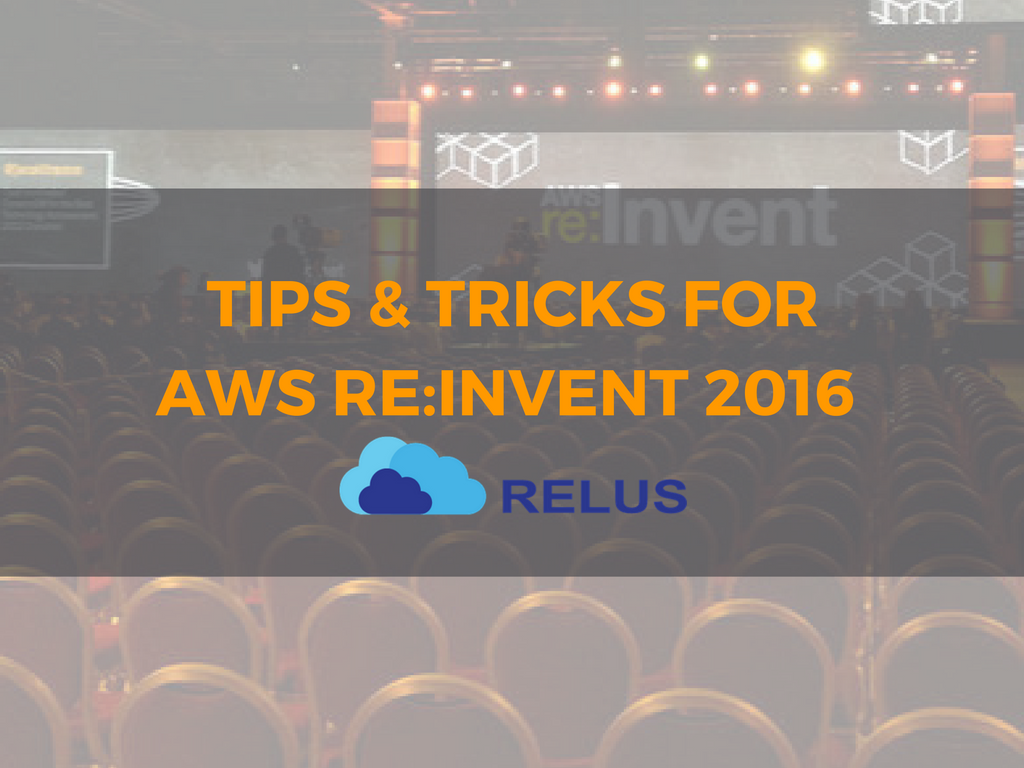 Tips-and-Tricks-for-re-Invent-with-Relus-Cloud-7.png