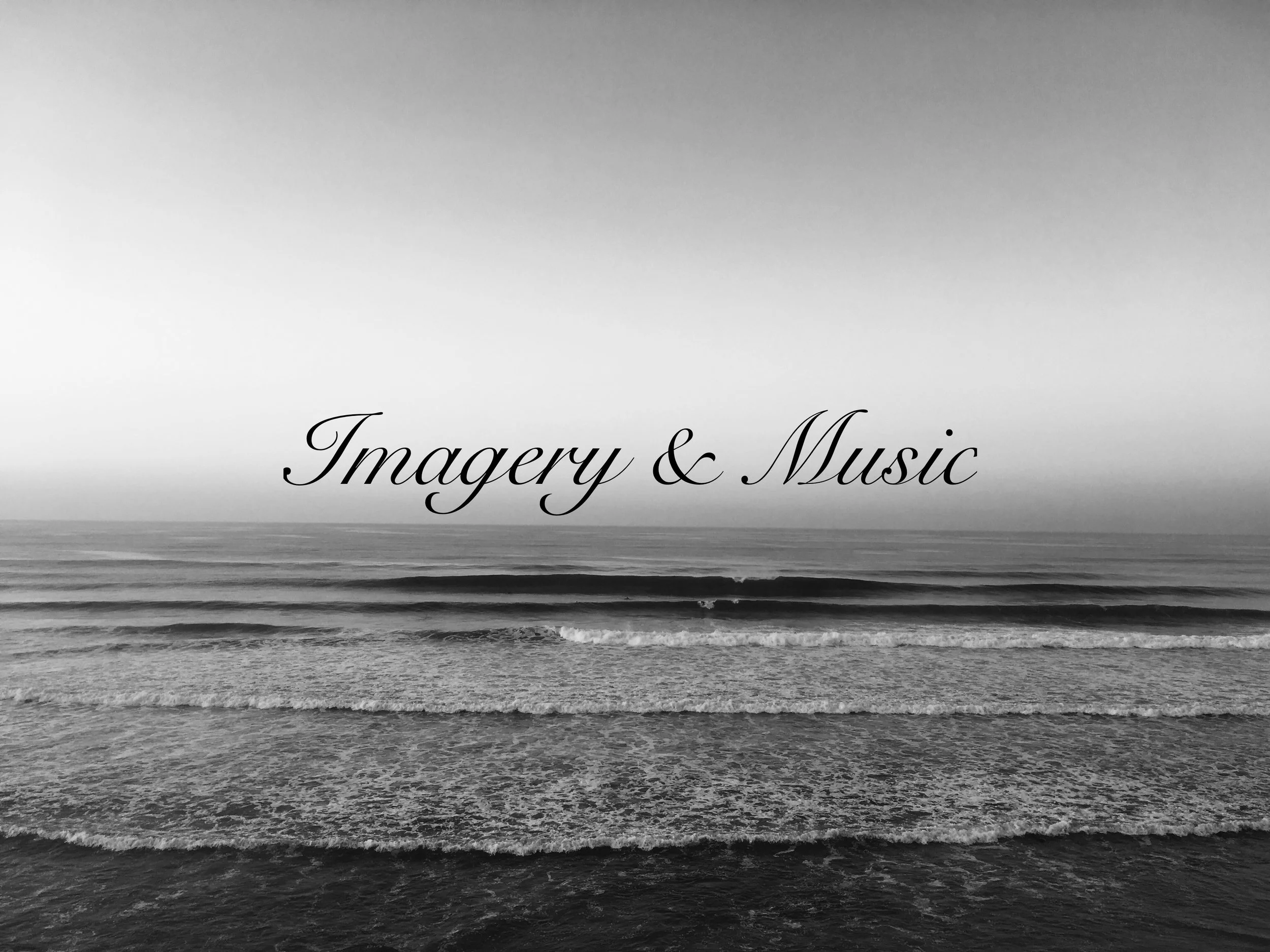 Imagery & Music: An Introductory Experience