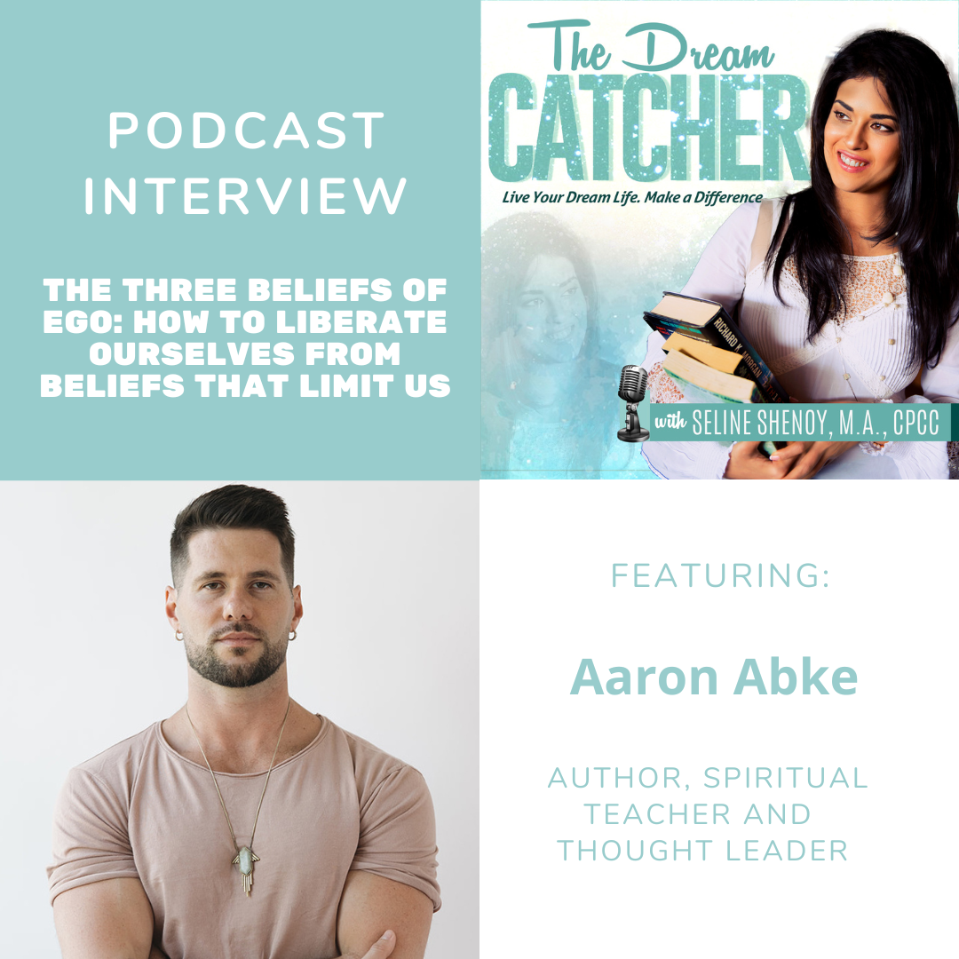The Three Beliefs of Ego: How to Liberate Ourselves from Beliefs That Limit Us (feat. Aaron Abke)