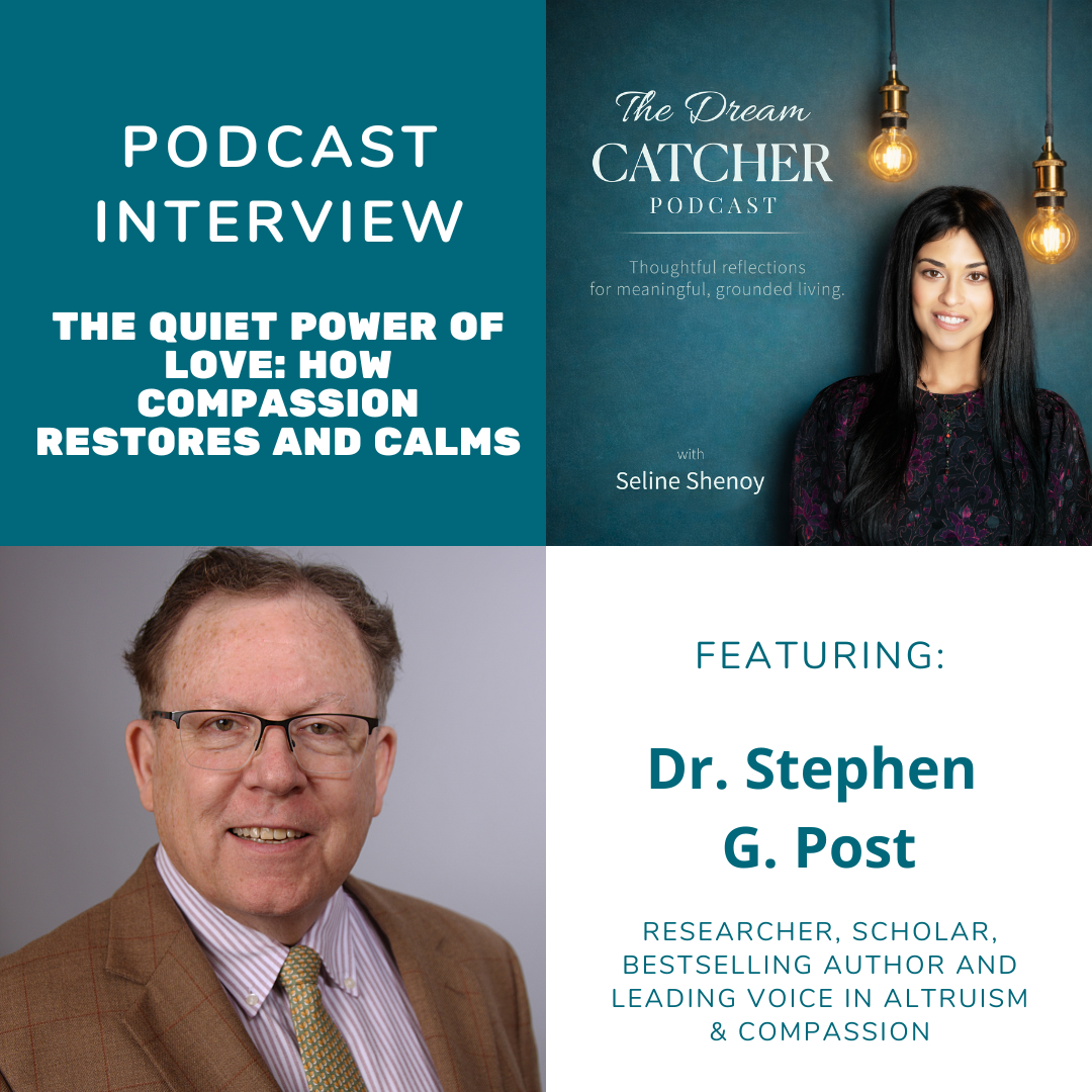 How Love Heals: The Science of Compassion &amp; Calm (feat. Dr. Stephen Post)