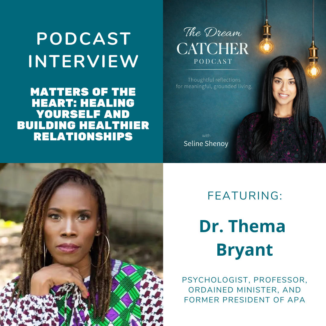 Why Healthy Relationships Start With Healing Yourself (feat. Dr. Thema Bryant)