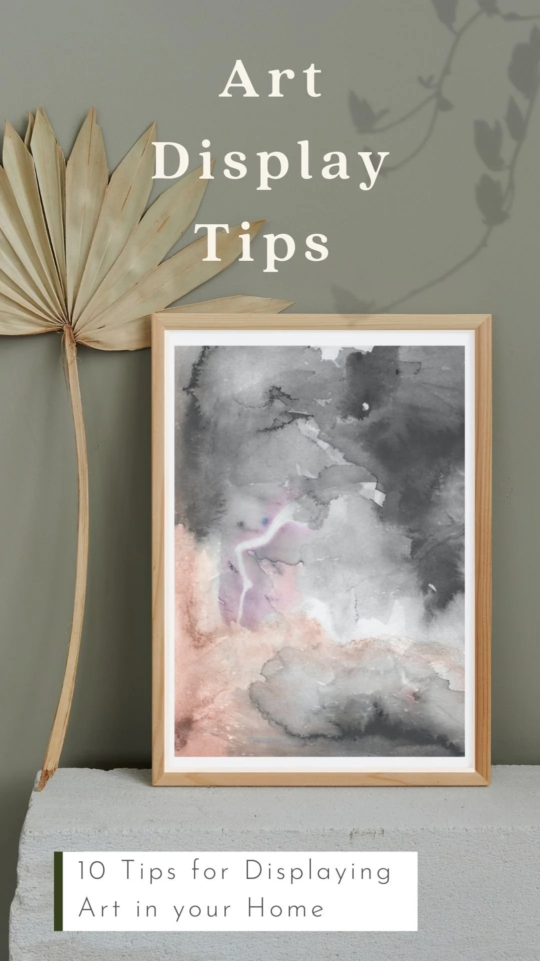 10 Tips for Displaying Art in your Home