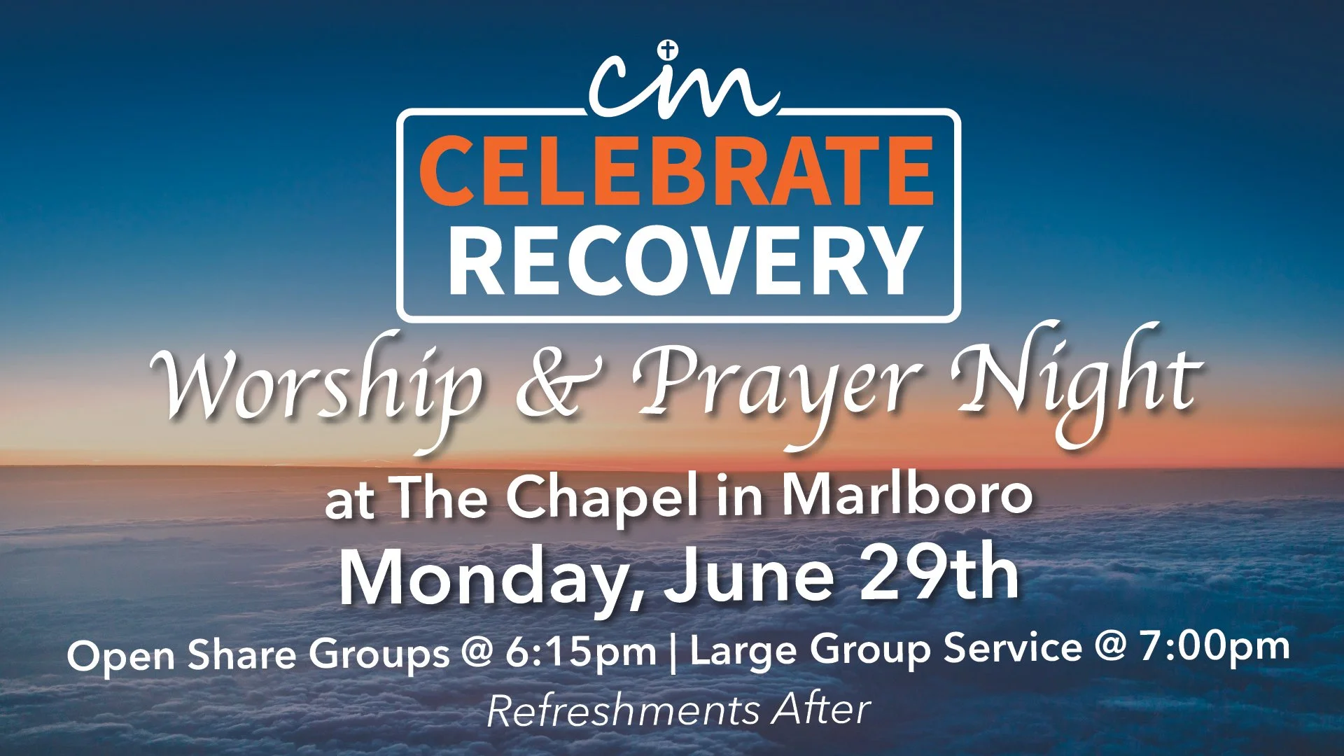 Prayer and Worship Night with Celebrate Recovery