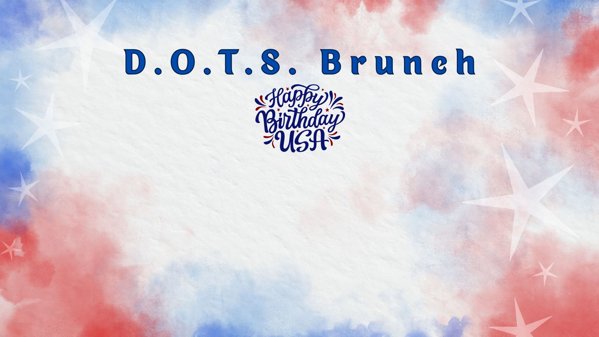 D.O.T.S. July Brunch