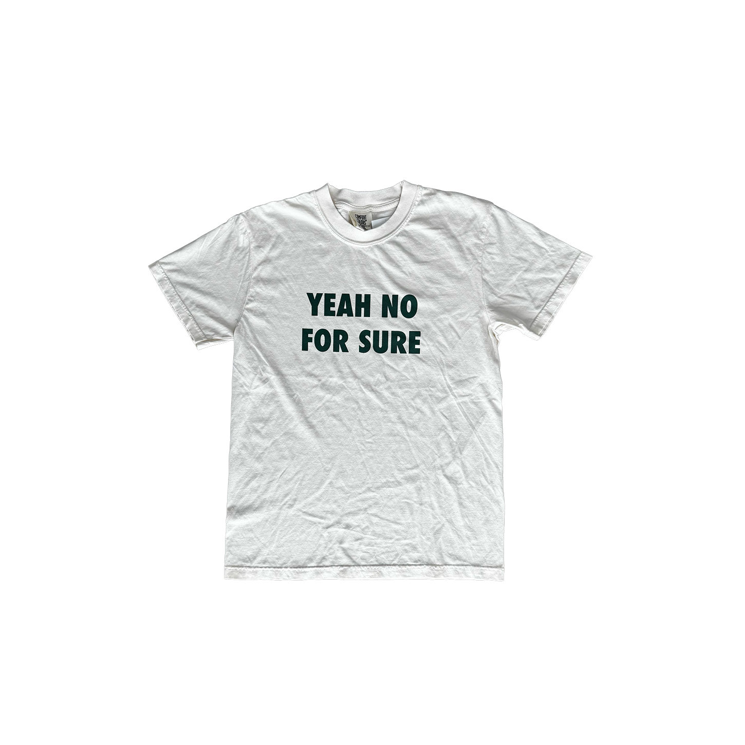 Yean No For Sure T-Shirt Ivory