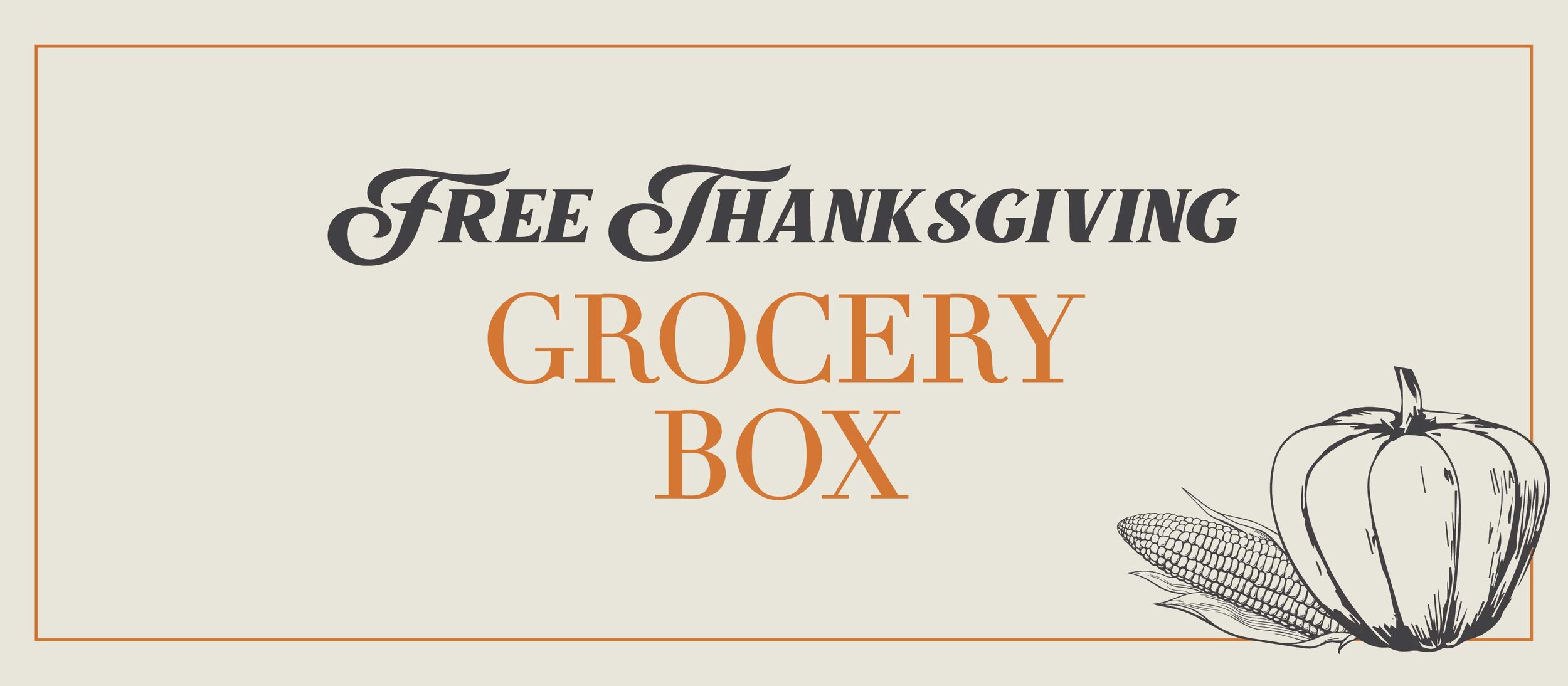 FREE Thanksgiving Grocery Delivery — The Summit Church