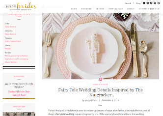 Burgh Brides - Nutcraker Land of Sweets Styled Wedding