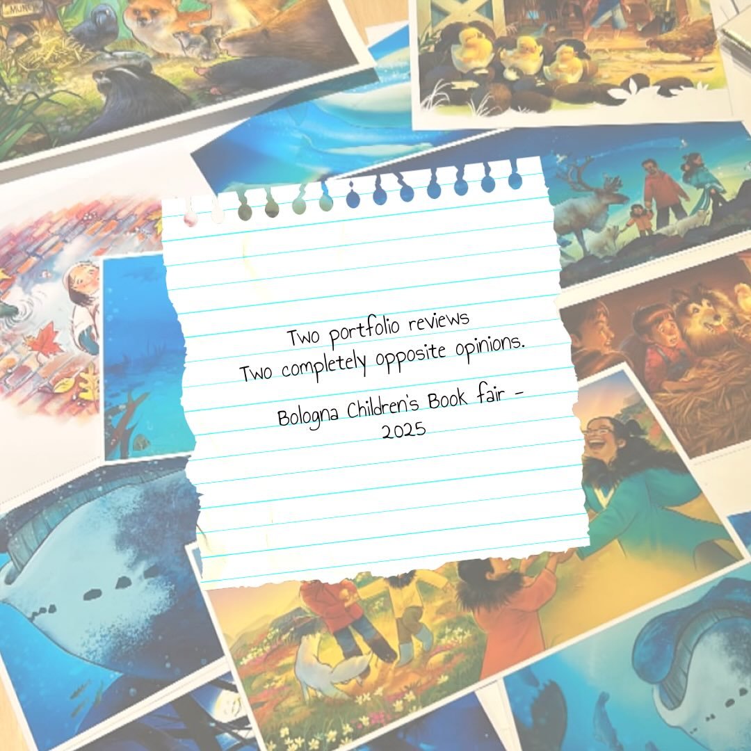 Last year at the Bologna Children&rsquo;s Book Fair, I showed the same portfolio to different publishers &mdash; and got completely opposite pieces of feedback.

One reviewer said my work was too traditional.
Another said to be careful not to get too