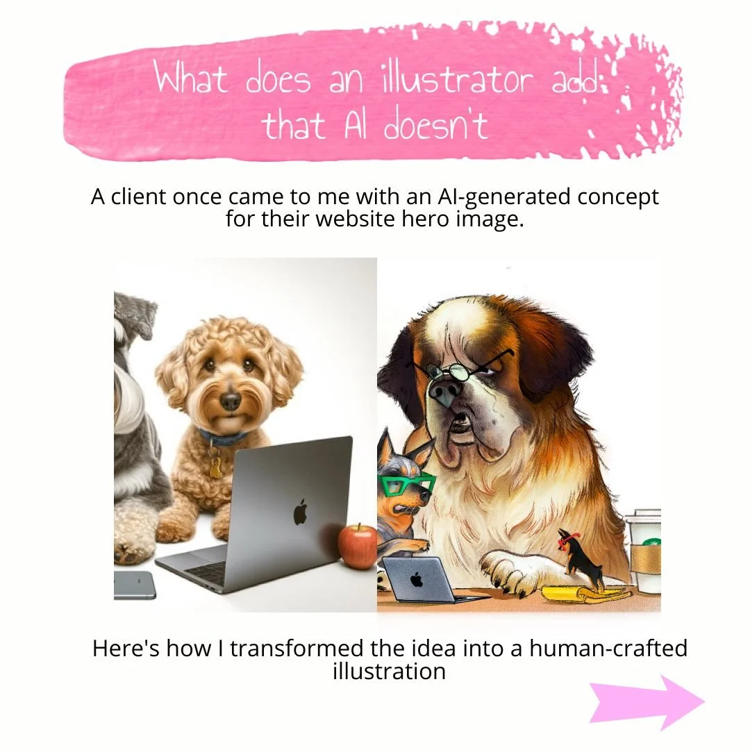 A client once approached me with an AI-generated concept for a website hero image: dogs working on laptops.

The image was technically polished, but it felt a little generic.

Instead of using it directly, they asked me to illustrate the scene.

My g