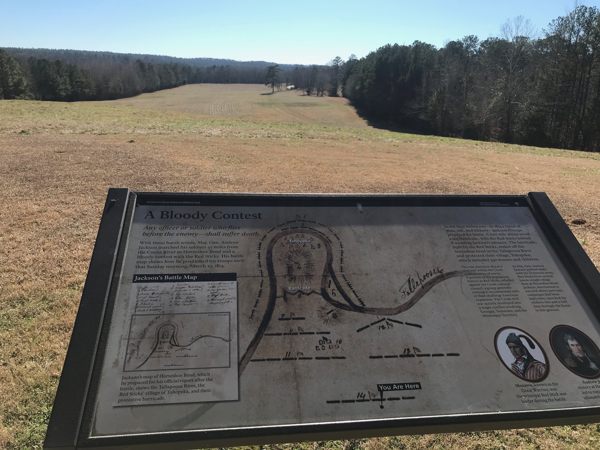  Andrew Jackson’s troops marched down this hill in their assault on a fortified Indian village at Horseshoe Bend, the climactic battle of the Creek War.      