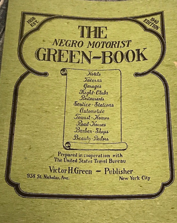  The Green Book, published from 1936 to 1960, guided African American travelers to businesses where they were welcome.      